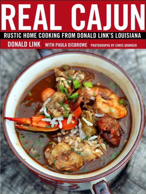 Title details for Real Cajun by Donald Link - Available